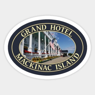 Grand Hotel on Mackinac Island, Michigan Sticker